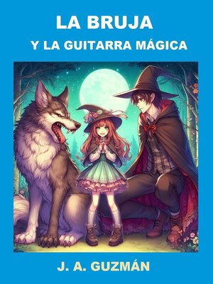cover image of La bruja y la guitarra mágica